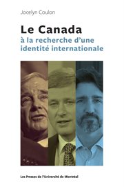 Le Canada à la recherche d'une identité internationale cover image