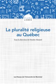 La pluralité religieuse au québec cover image