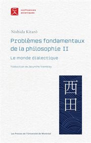 Problèmes fondamentaux de la philosophie II : Le monde dialectique cover image