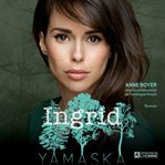 Ingrid - yamaska. Yamaska cover image