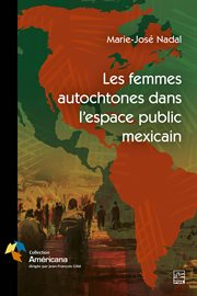 Les femmes autochtones dans l'espace public mexicain cover image
