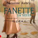 Fanette: la suite, deuxième partie cover image