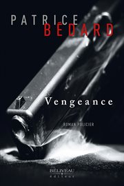 Vengeance : roman policier cover image