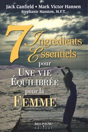 7 ingrédients essentiels pour une vie équilibrée pour la femme cover image