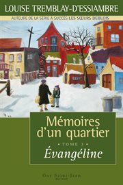 Mémoires d'un quartier, tome 3. Évangéline cover image