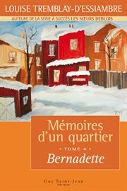 Mémoires d'un quartier, tome 4. Bernadette cover image
