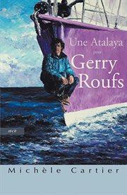 Une Atalaya pour Gerry Roufs cover image