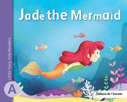 Jade the mermaid cover image