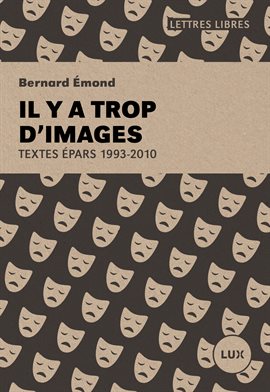 Cover image for Il y a trop d'images