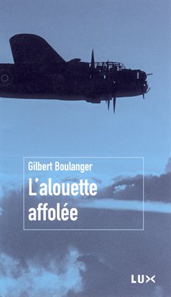 Cover image for L'alouette affolée