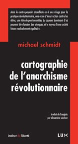 Cartographie de l'anarchisme révolutionnaire cover image