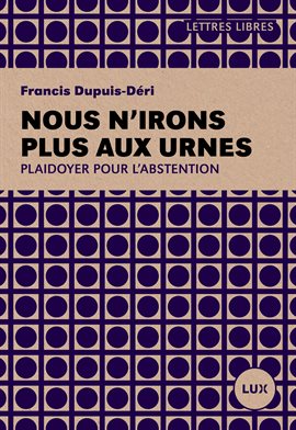 Cover image for Nous n'irons plus aux urnes