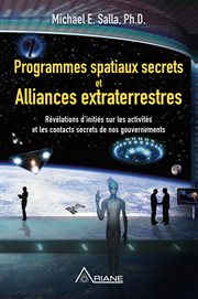 Programmes spatiaux secrets et alliances extraterrestres cover image