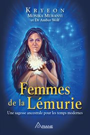 Femmes de la Lémurie : une sagesse ancestrale pour les temps modernes cover image