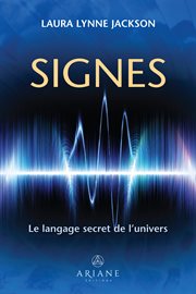 Signes. Le langage secret de l'univers cover image