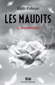 Les maudits. Rédemption cover image