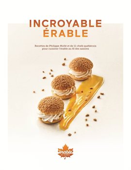 Cover image for Incroyable érable Cover image for Incroyable érable