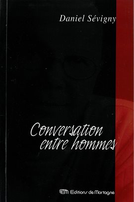 Cover image for Conversation entre hommes