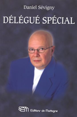 Cover image for Délégué spécial