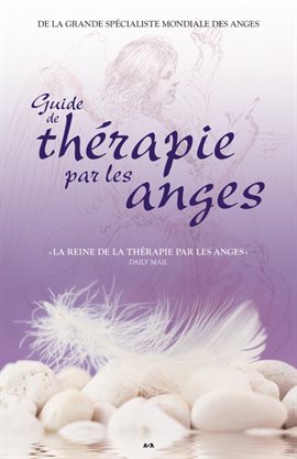 Cover image for Guide de thérapie par les anges