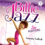 Billie jazz - tome 1 :  les auditions cover image