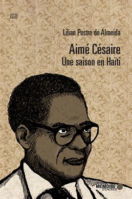 Cover image for Aimé Césaire. Une saison en Haïti