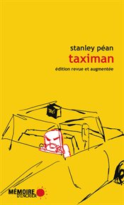 Taximan : stories and anecdotes from the back seat cover image