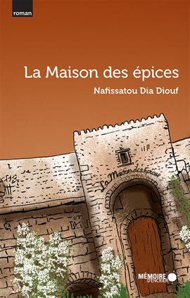 Cover image for La Maison des épices