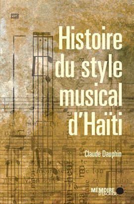 Cover image for Histoire du style musical d'Haïti