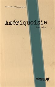 Amériquoisie cover image