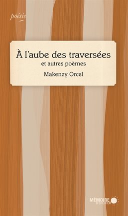 Cover image for À l'aube des traversées
