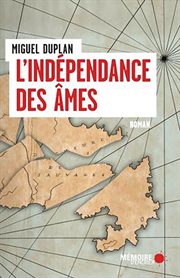 L'indépendance Des Âmes cover image
