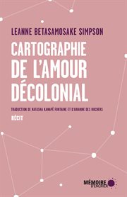 Cartographie de l'amour décolonial cover image