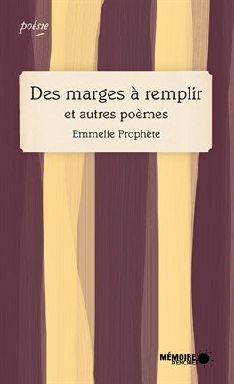 Cover image for Des marges à remplir et autres poèmes