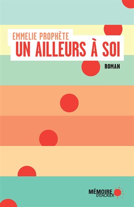 Cover image for Un ailleurs à soi