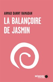 La balançoire de Jasmin cover image