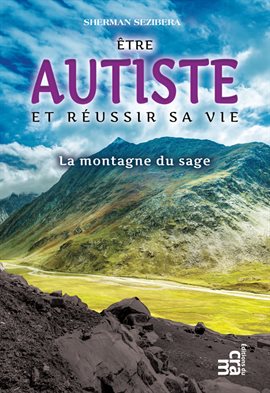 Cover image for Être autiste et réussir sa vie