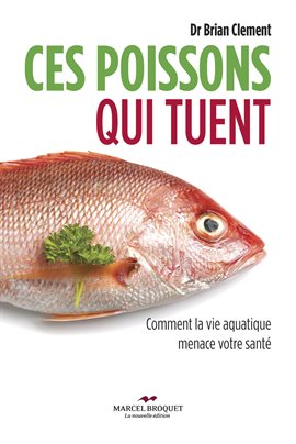 Cover image for Ces poissons qui tuent