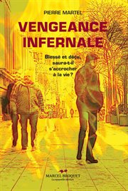 Vengeance infernale : roman cover image