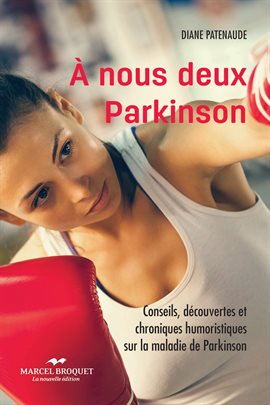 Cover image for À nous deux Parkinson! NE