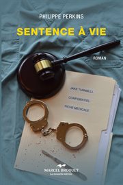 Sentence à vie : roman cover image