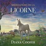 Méditations de la licorne cover image