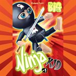 Ninja kid - tome 1 cover image