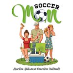 Soccer mom cover image