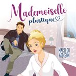 Mademoiselle Plastique cover image