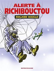 Alerte à Richibouctou cover image