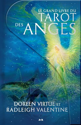 Cover image for Le grand livre du Tarot des anges