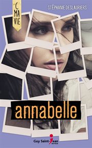Annabelle : c ma vie cover image