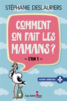 Cover image for Comment on fait les mamans?