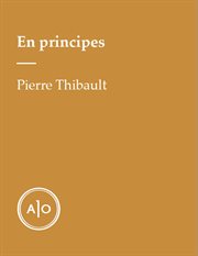 En principes : Pierre Thibault cover image